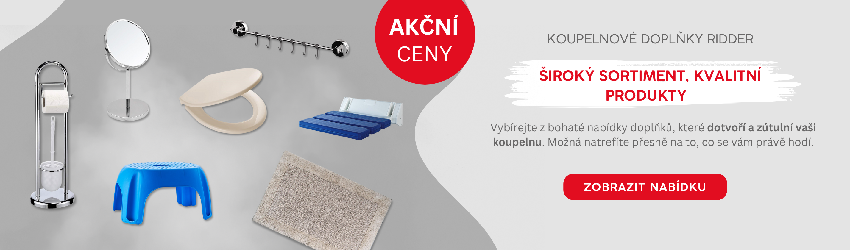 Koupelnové doplňky RIDDER